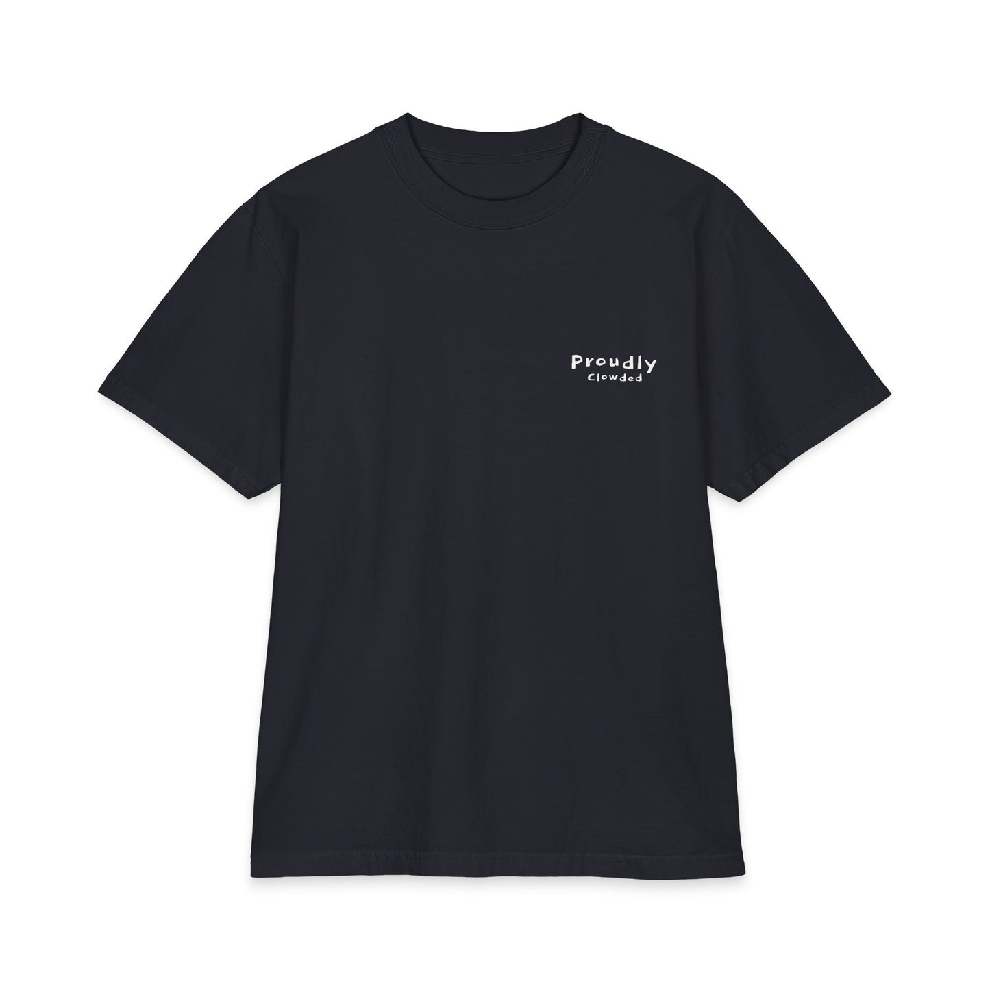 Front of navy tee with a small Proudly Clowded chest mark